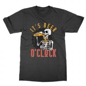 It’s Beer o Clock T-Shirt