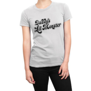 Daddy’s lil monster women’s t-shirt