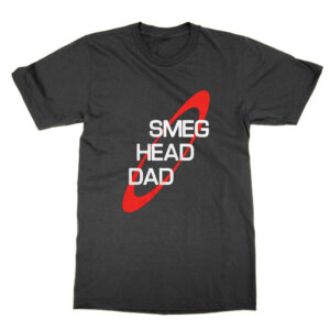 Smeg Head Dad T-Shirt