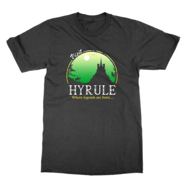 Visit Hyrule Where Legends Are Born t-shirt by Clique Wear