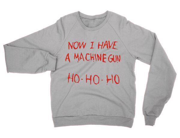 Now I Have A Machine Gun Ho Ho Ho jumper by Clique Wear
