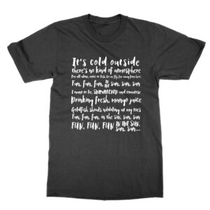 Red Dwarf lyrics Its Cold Outside T-Shirt
