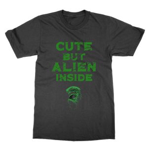 Cute But Alien Inside T-Shirt