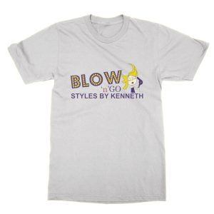 Blow n Go Styles by Kenneth T-Shirt