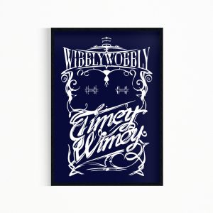 Wibbly Wobbly Timey Wimey Tardis Wall Art Poster
