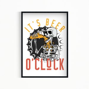 It’s Beer o’clock Wall Art Poster Print