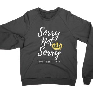 Sorry Not Sorry Six jumper (sweatshirt)
